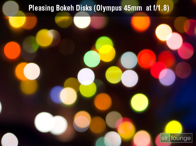Bokeh Disks Olympus 45mm