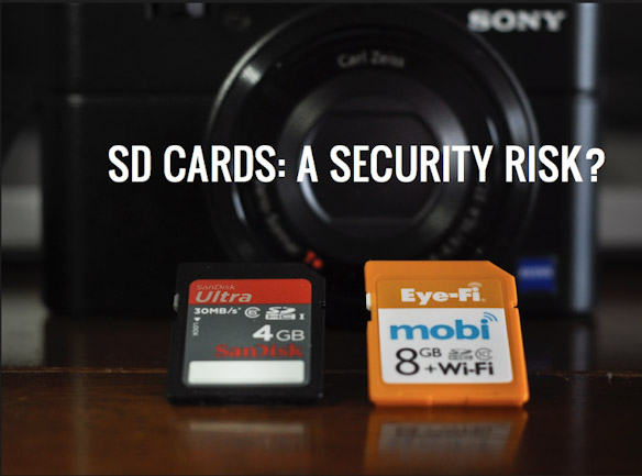 SD Cards Pose Real Security Risks For Photographers