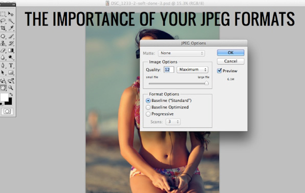 JPEG Formats: Do You Know Why You Choose The Ones You Do?