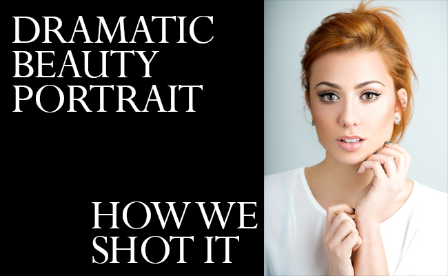 Dramatic Beauty Portrait With the Sony A7II | How We Shot It