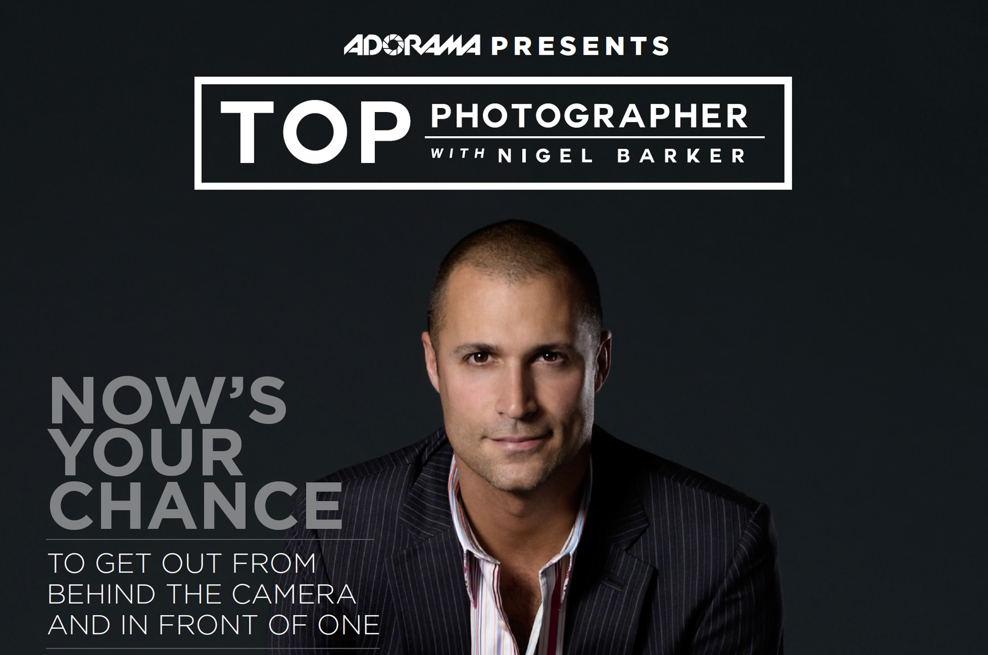 Nigel Barker & Adorama Are Looking For The Next Top Photographer