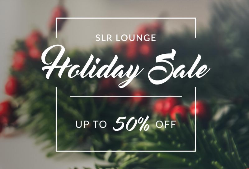 2019 Holiday Sale for SLR Lounge and Visual Flow